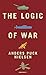 The Logic of War