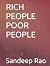 RICH PEOPLE POOR PEOPLE