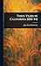 Three Years in California [1851-54] by John David Borthwick