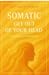 Get Happy Series: Somatic -...
