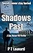 Shadows Past: A Gus Harper ...