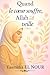 QUAND LE COEUR SOUFFRE ALLAH VEILLE : GUIDE SPIRITUEL ISLAMIQUE POUR APAISER LE COEUR , TRAVERSER L'EPREUVE ET RETROUVER LA PAIX INTERIEURE (French Edition)