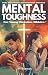 Mental Toughness For Young ...