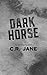 Dark Horse: A Dark Cowboy R...