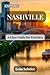 Explore Nashville: A Clear ...
