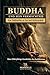 Buddha und sein Vermächtnis by Roan Halberg