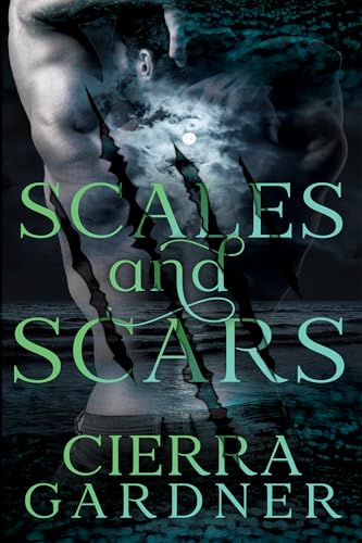 Scales and Scars (Kindle Edition)