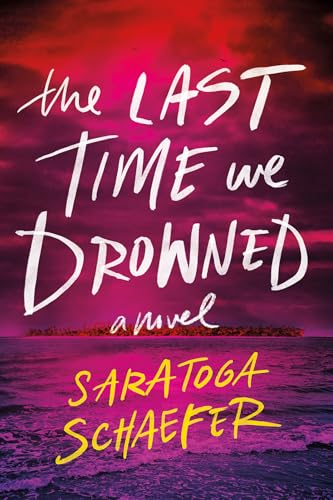 The Last Time We Drowned (Paperback)