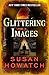 Glittering Images by Susan Howatch