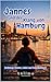 Jannes und der Klang von Hamburg: Zwischen Wasser, Licht und Gemeinschaft (Jannes – Geschichten voller Herz, Mut und Magie - by talimo 7) (German Edition)