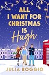 All I Want for Christmas Is Hugh