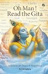 Oh Man! Read The Gita