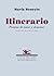 Itinerario. Poemas de amor ...