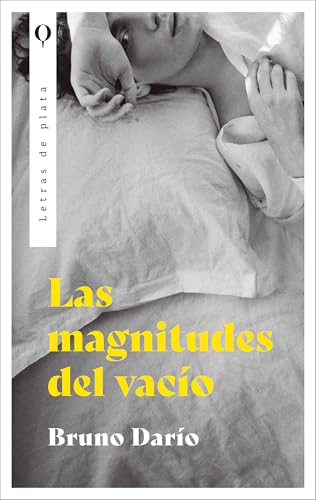 Las magnitudes del vacío (Paperback)