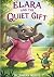 Elara and the Quiet Gift (C...