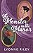 The Monster in the Manor by Lyonne Riley