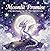 THE MOONLIT PROMISE: A Tale...