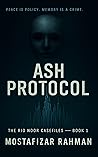 ASH PROTOCOL: A Neurocrime Thriller