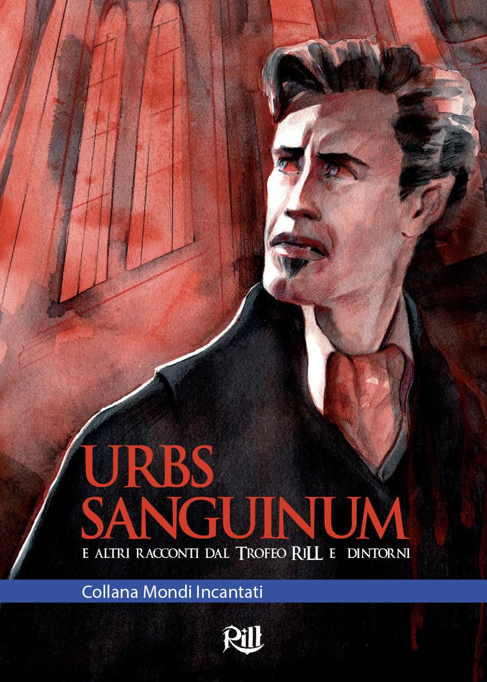 Urbs Sanguinum e altri racconti dal Trofeo RiLL e dintorni