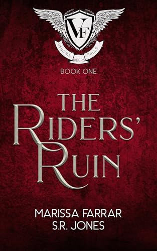 The Riders' Ruin (Verona Falls Riders Book 1)