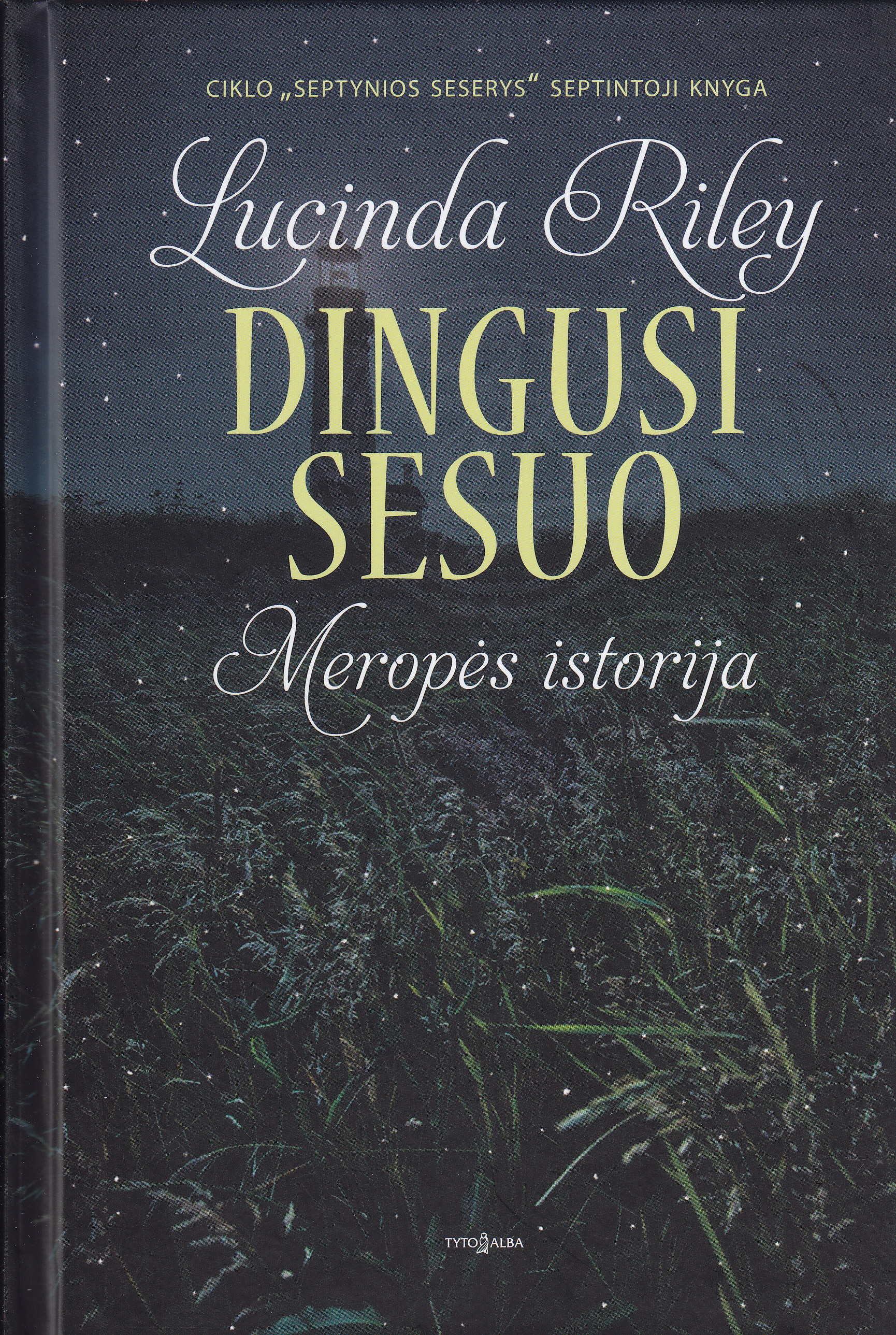 Dingusi sesuo: Meropės istorija (Septynios seserys, #7)