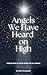 Angels We Have Heard on Hig...