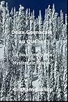 Deux Gornacais au Quebec: La deuxieme partie du 'Mystere de Gornac' (French Edition)