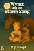 Wyatt and the Storm Song (W...