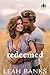 Redeemed: A Second Chance, ...