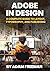 Adobe InDesign: A Complete ...