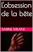 L'obsession de la bête (L'o...