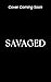 Savaged (The Lost Sovereign...