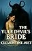 THE YULE DEVIL’S BRIDE: A D...
