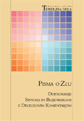 Pisma o zlu: Dopisovanje Spinoze in Blijenbergha z Deleuzovim komentarjem (Paperback)