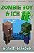 Zombie Boy Und Ich 11 (Zomb...