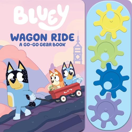 Bluey - Wagon Ride a Go-Go Gear Book - A STEAM Gear Sound Book - PI Kids (Board Book)