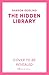 The Hidden Library: Heartwarming and charming – the perfect read for book lovers!