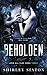 Beholden (Love All Else Book 3)