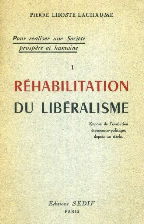 Réhabilitation du Libéralisme, I (Paperback)