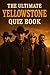 The Ultimate Yellowstone Tr...