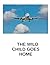 The Wild Child Goes Home (w...