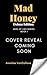 Mad Honey (Deluxe Edition) by Annalise VanGallows