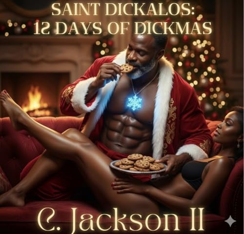 Saint Dickalos: 12 Days of Dickmas (Kindle Edition)