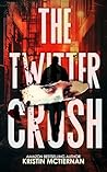 The Twitter Crush