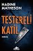 Testereli Katil  (Inspector Anjelica Henley, #1)