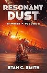 Resonant Dust: St...