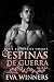 Espinas de Guerra (Espinas de Omertà nº 8) by Eva Winners