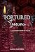 Tortured Innocence: Book Se...
