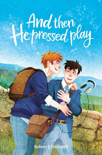 Portada de And Then He Pressed Play: Track One, de Robert J. Halliwell