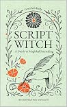 Script Witch: A G...